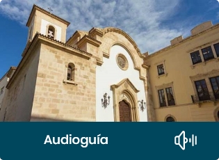 Iglesia Virgen del Mar - Audioguía - Almería