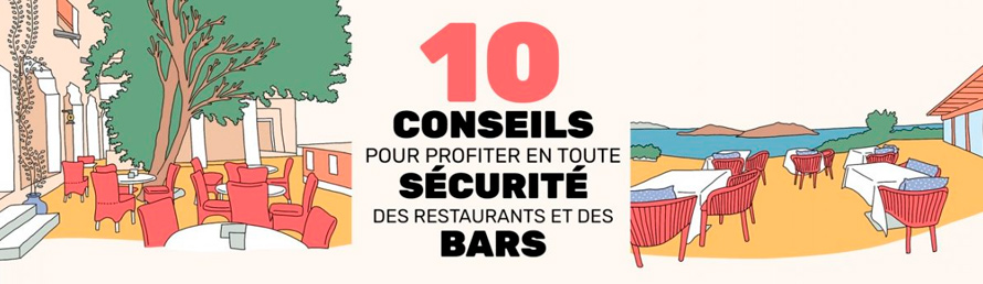 10 Conseils pour profiter en toute sécurité des restaurants et des bars