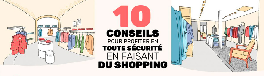 10 Conseils pour profiter en toute sécurité en faisant du shopping