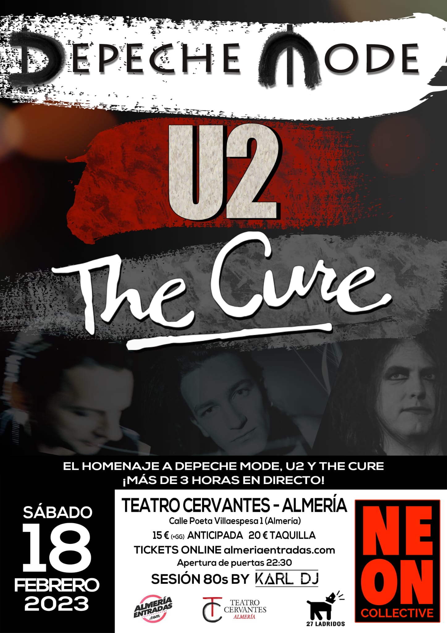 NEON COLLECTIVE 80'S SHOW (THE CURE, U2 & DEPECHE MODE)