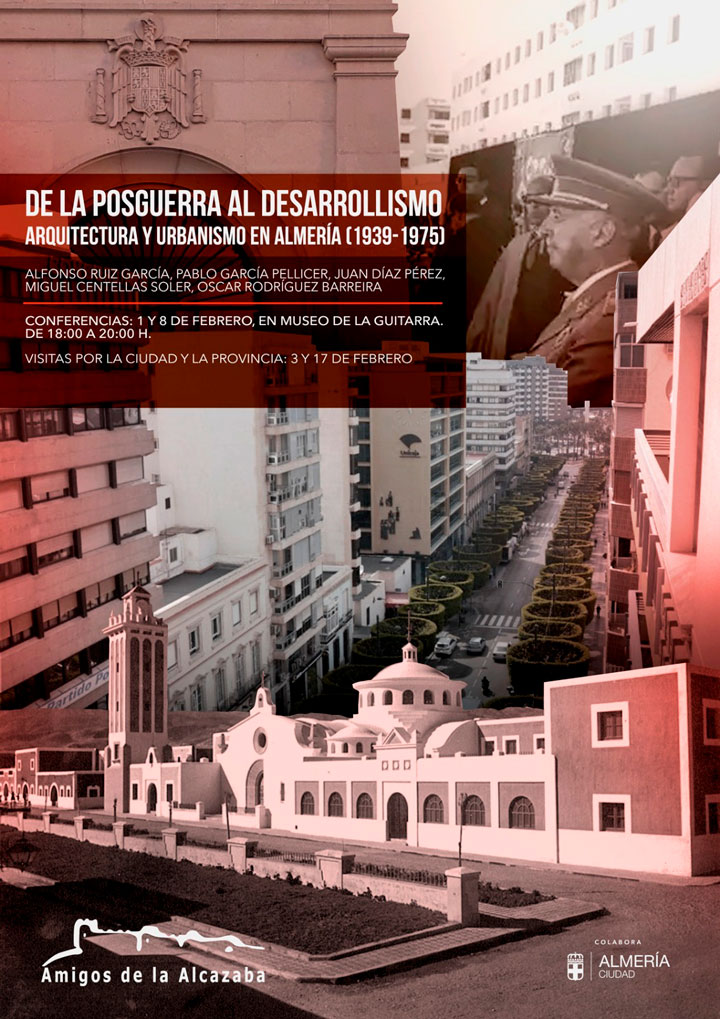 De la posguerra al desarrollismo arquitectura y urbanismo en Almería (1939-1975)