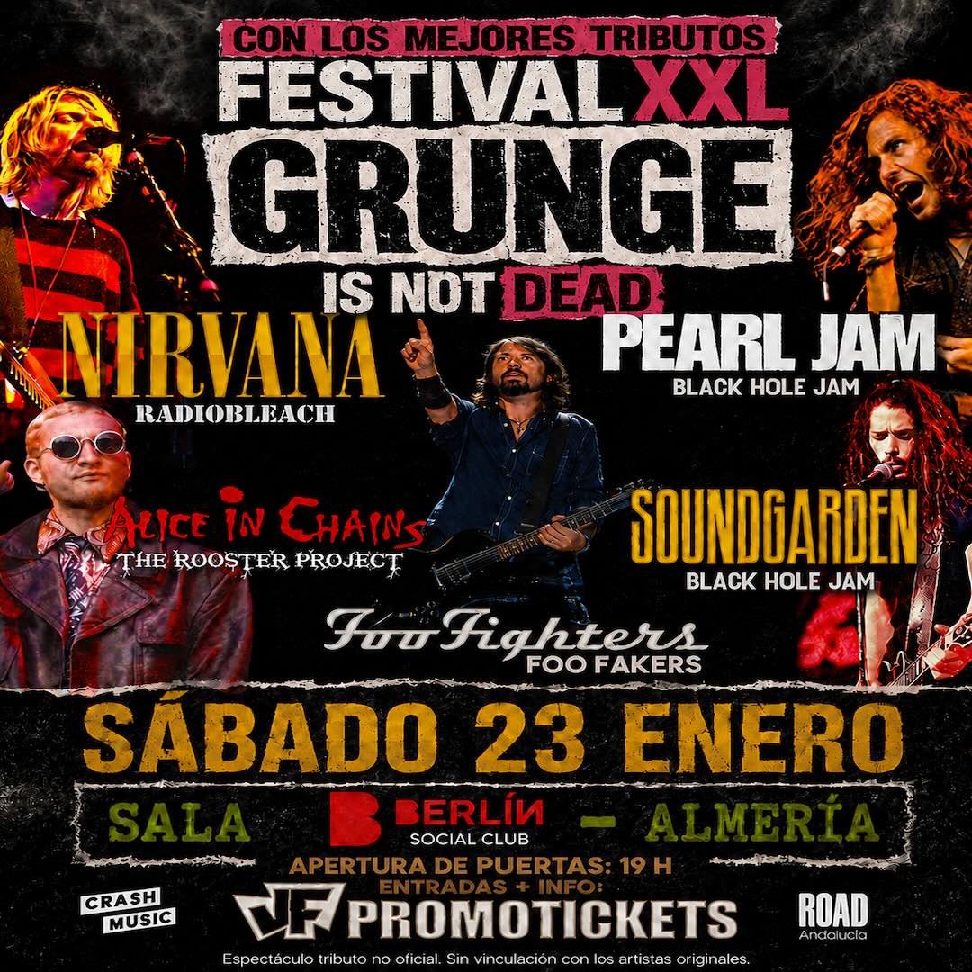 Cartel del Festival de tributos XXL Grunge is not dead en Berlin Social Club Almería