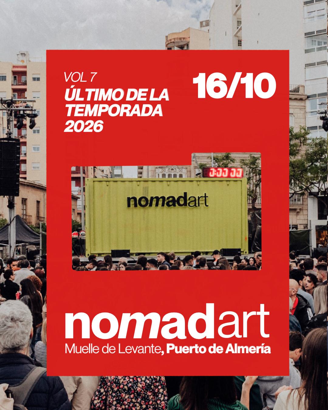 Cartel de Nomadart Vol. 7, último de la temporada 2026, el 16 de octubre en el Muelle de Levante del Puerto de Almería