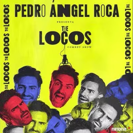 Cartel de The Locos, el espectáculo de comedia de Pedro Ángel Roca