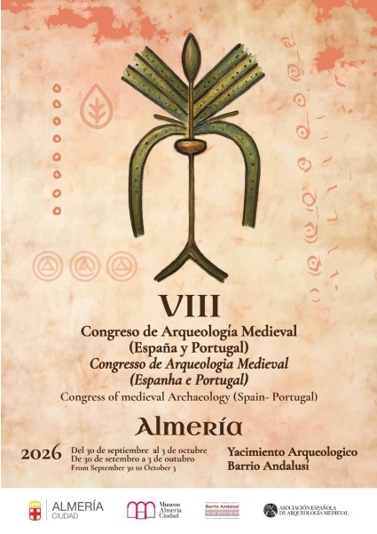 Cartel del VIII Congreso de Arqueología Medieval (España y Portugal) en el Yacimiento Arqueológico Barrio Andalusí de Almería