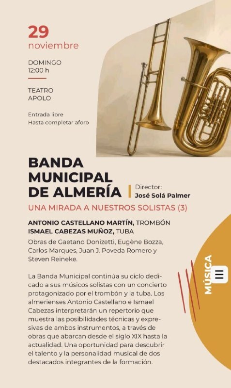 Cartel de la Banda Municipal de Almería: Una mirada a nuestros solistas (3), trombón y tuba, Teatro Apolo